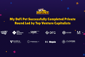 NFT游戏My DeFi Pet完成100万美元私募融资