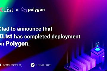 KList 已完成部署 Polygon，推出 MetaMatic 专区扶持 Polygon 元宇宙项目