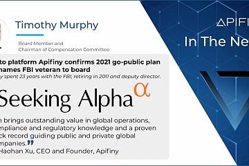 Apifiny任命FBI前高管Timothy Murphy为董事会成员，帮助公司完成上市计划