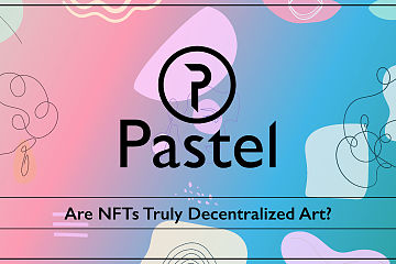 对话去中心化NFT平台Pastel：在比特币链上搭建NFT生态