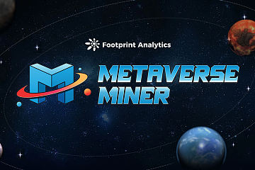 首个星际场景的 Metaverse Miner 如何 Play to Earn