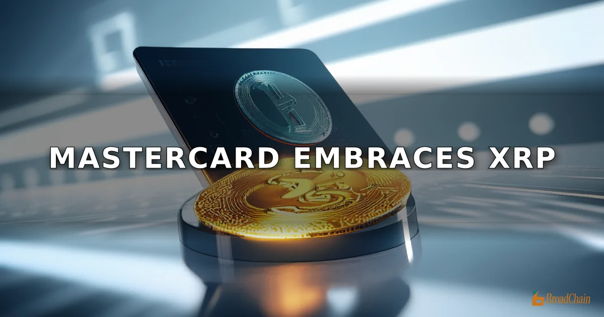 万事达卡正探索以RLUSD结算卡交易流，与Gemini合作推进